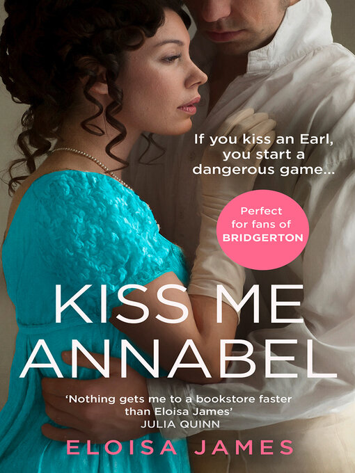 Title details for Kiss Me Annabel by Eloisa James - Available